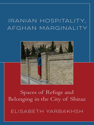 cover image of Iranian Hospitality, Afghan Marginality